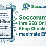 Soocommerce: Ihre SEO Online Shop Checkliste für maximale Effizienz